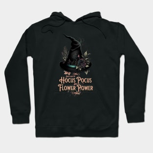 Hocus Pocus and Flower Power Witchy Art Hoodie